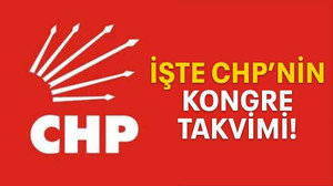 İşte CHP’nin kongre takvimi!